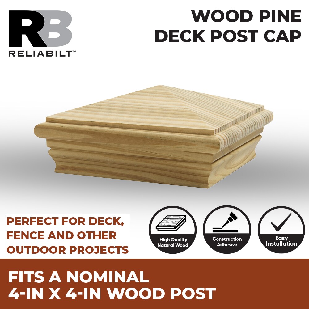 RELIABILT 4-in x 4-in Wood Pine Deck Post Cap