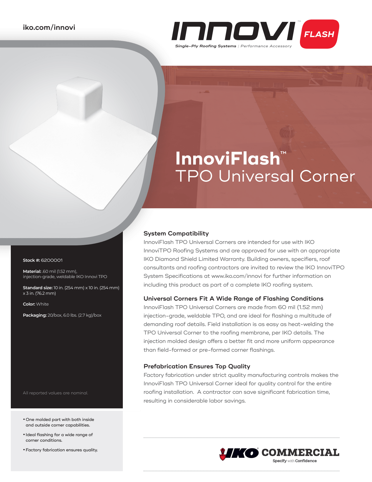IKO InnoviFlash TPO Universal Corners White 10" x 10" x 3"