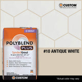 Custom Building Products Polyblend Plus #10 Antique White 25 lb. Sanded Grout