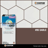 Custom Building Products Polyblend Plus #95 Sable Brown 10 lb. Unsanded Grout