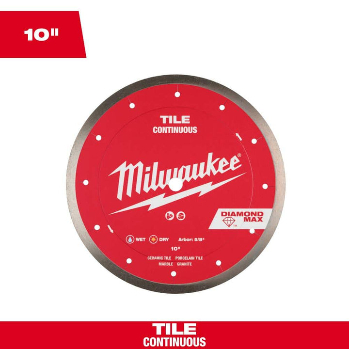 Milwaukee 10 in. DIAMOND MAX Continuous Tile Diamond Blade