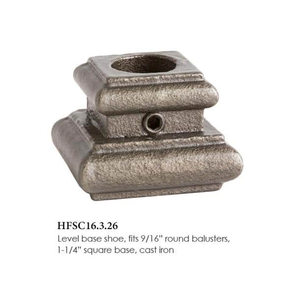 HOUSE OF FORGINGS Round Hole 1.25 in. Cast Iron Level Shoe Baluster Shoe Satin Clear